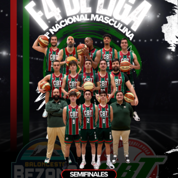 #SomosCBT – F4 de Liga para el primero equipo